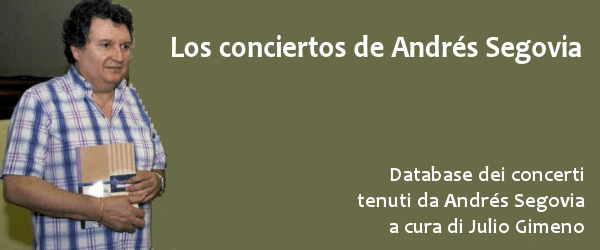 L'archivio dei concerti di Andrés Segovia