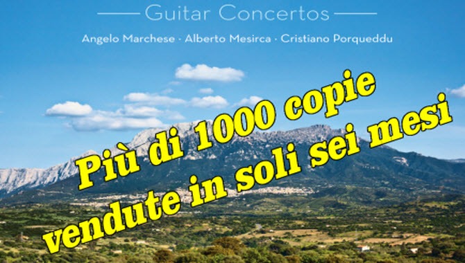 Più di mille copie vendute del nuovo CD "Gilardino 3 Concertos"