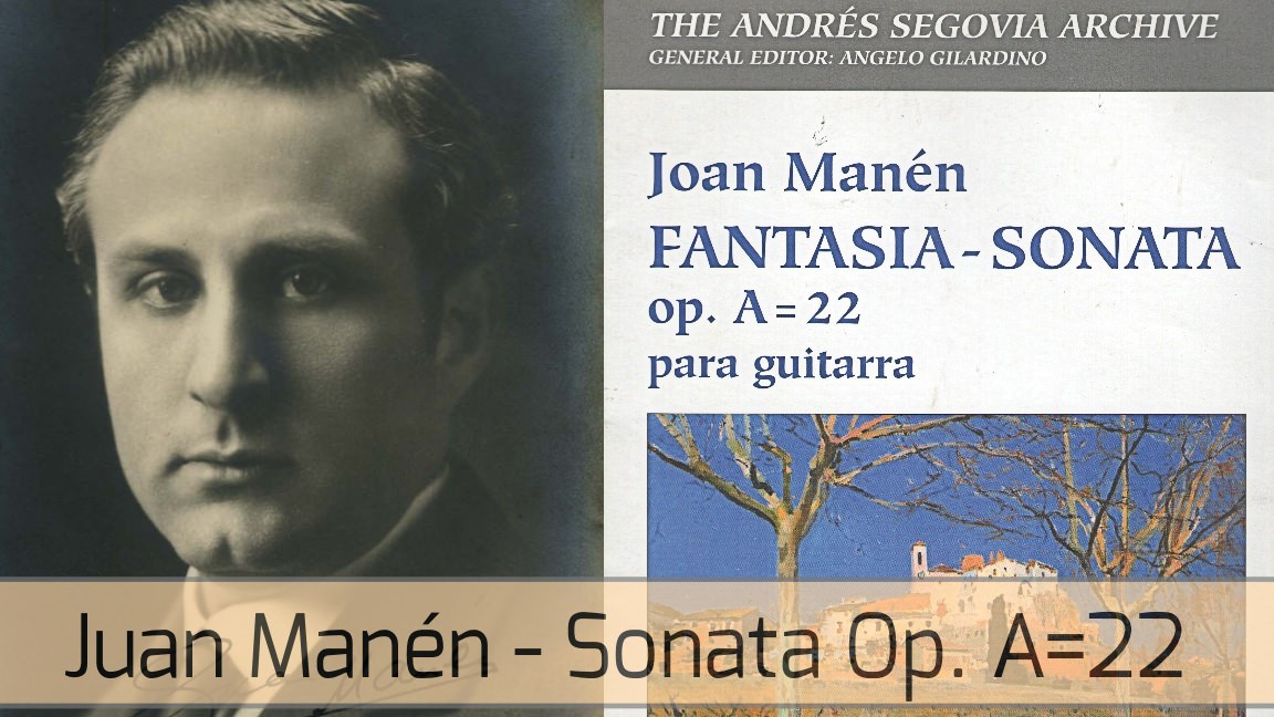 La sonata per chitarra di Juan Manén