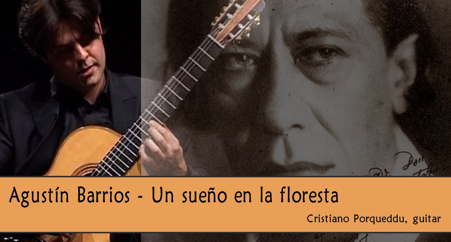 Agustín Barrios - Un sueño en la Floresta