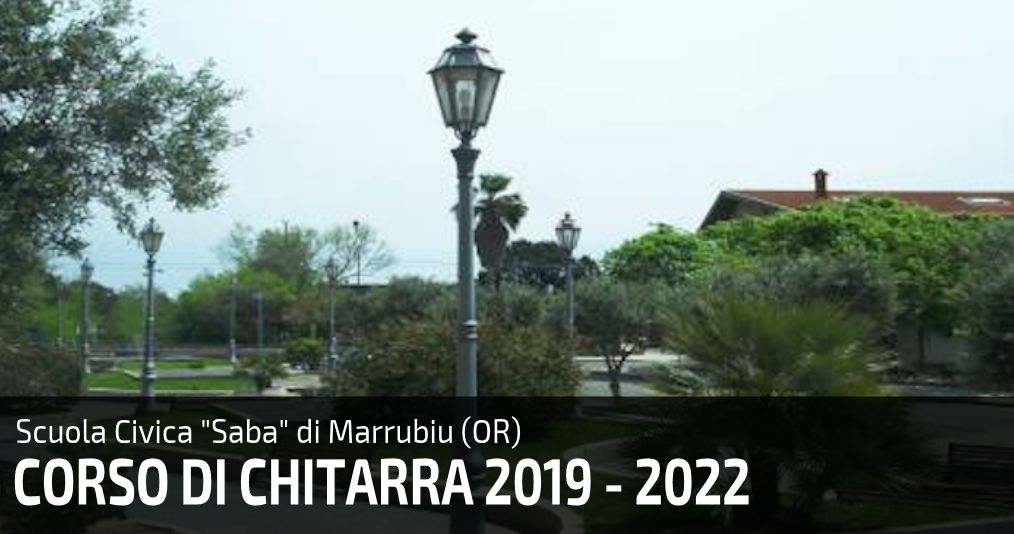 Civica di Marrubiu: Corso di Chitarra 2019-2022