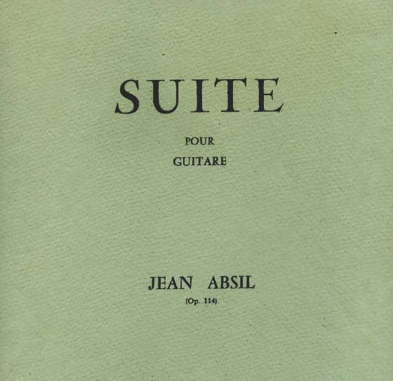 Jean Absil, la Suite pour Guitare Op.114