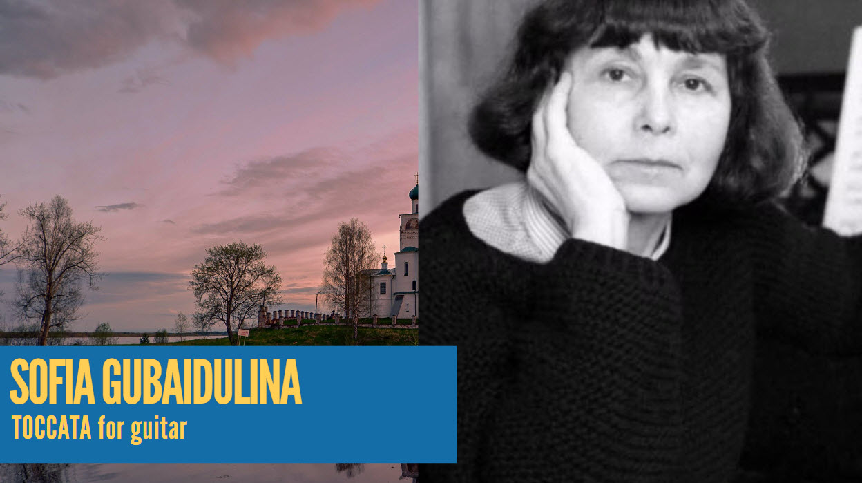 Toccata per chitarra di Sofia Gubaidulina