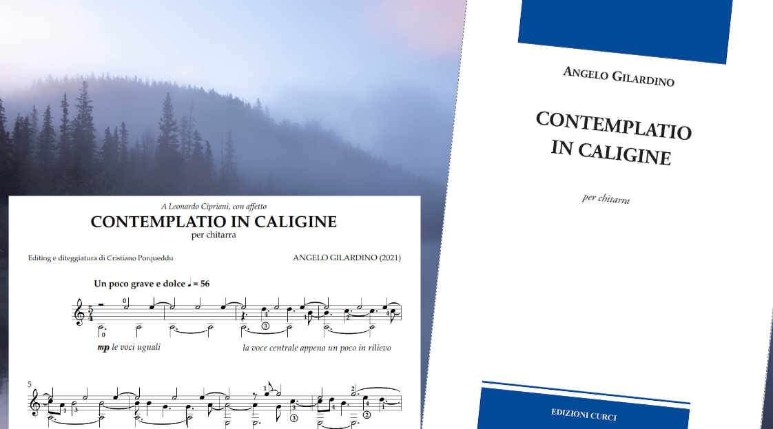 Nuova pubblicazione con le Edizioni Curci: Contemplatio in Caligine di A. Gilardino