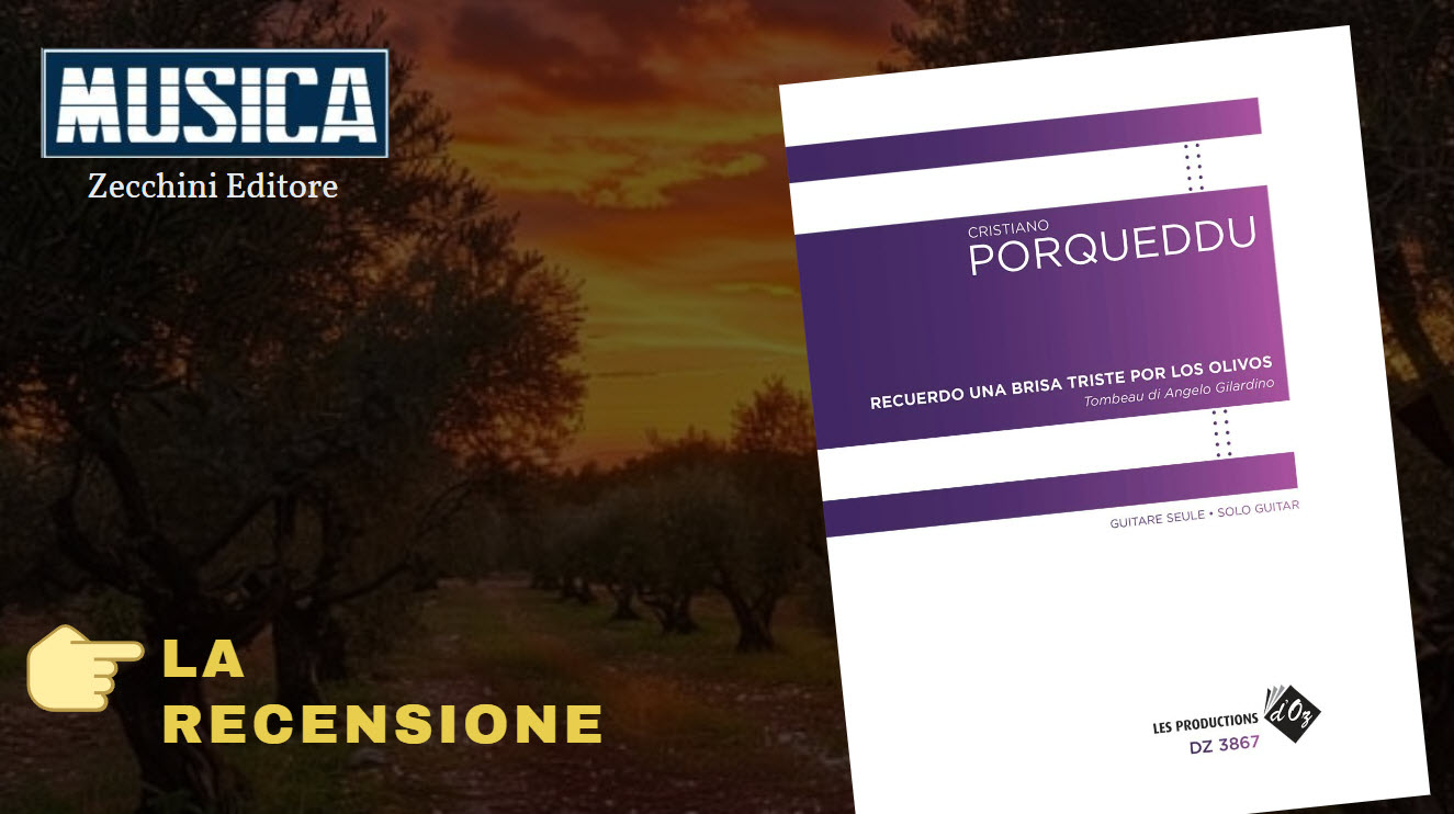 Recensione su Musica per Recuerdo una Brisa Triste por los Olivos - Tombeau di Angelo Gilardino