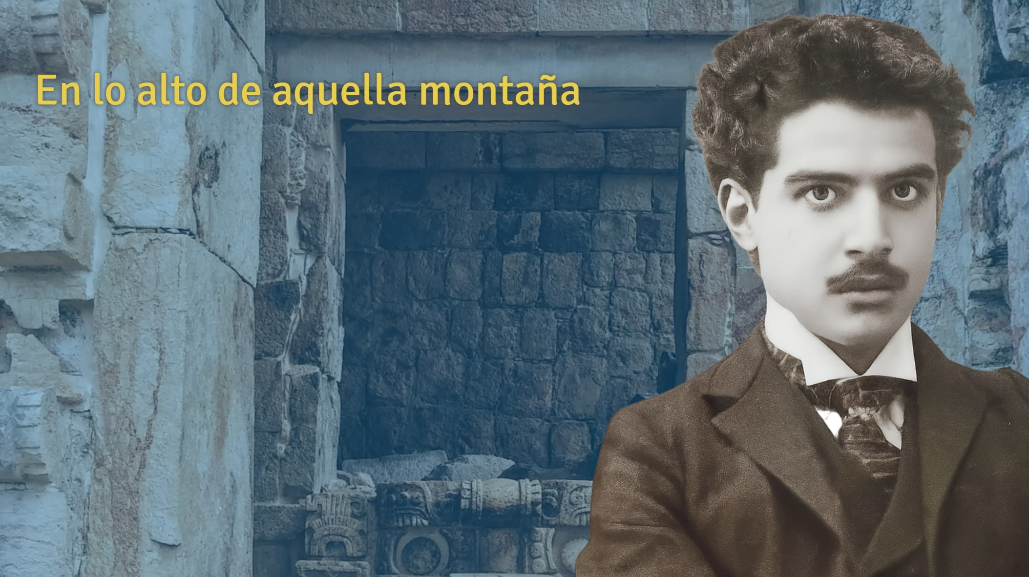 En lo alto de aquella montaña, la copla che ha ispirato Manuel Ponce