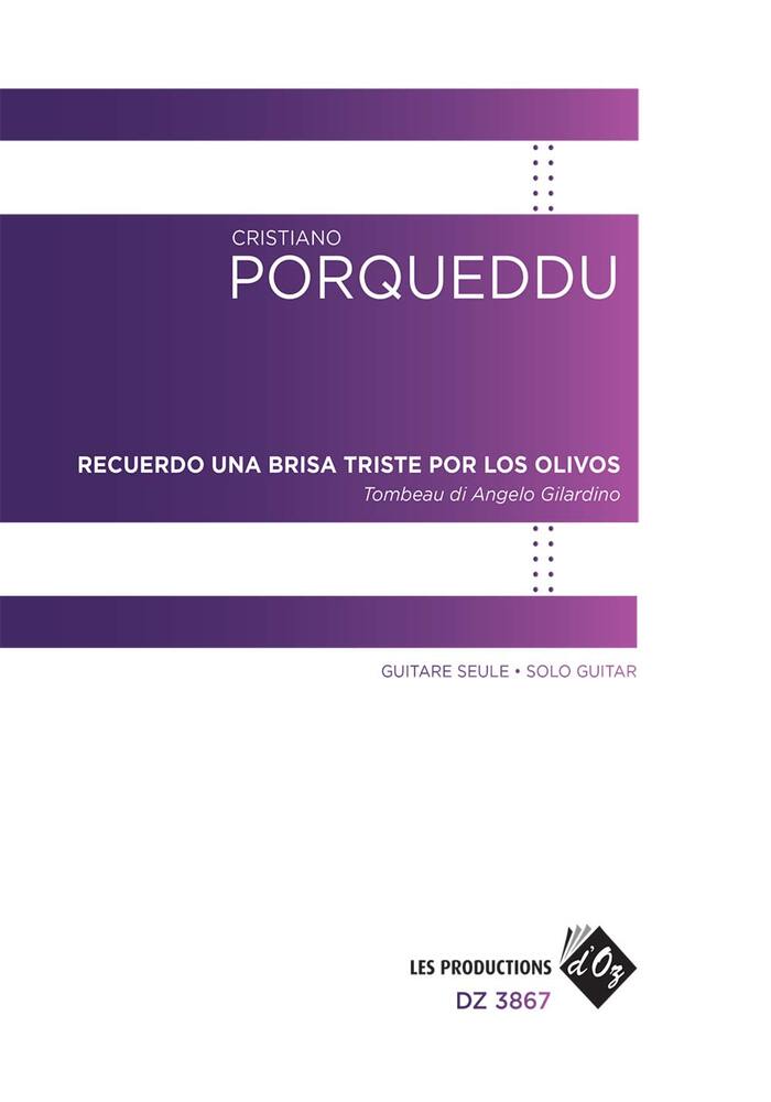 Copertina di Recuerdo una brisa triste por los olivos – Tombeau di Angelo Gilardino